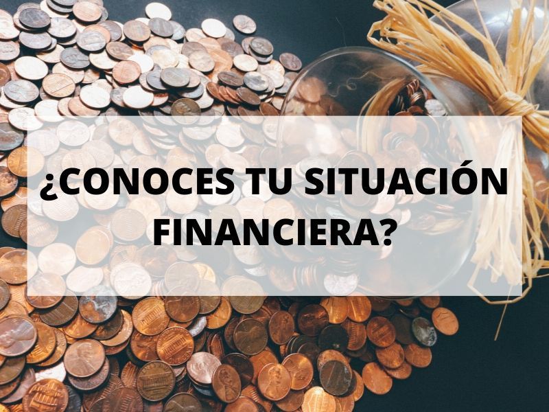 Conoce tu situación financiera o money management